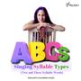 ABCs Singing Syllable Types (Two and Three Syllable Words)