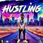 HUSTLING (feat. EIJAY) [Explicit]