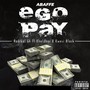 Ego Pay (Explicit)