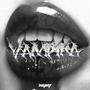 Vampira (feat. Shelly Cry, ZenBoi & Spazio) [Explicit]