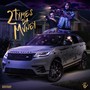 2tymes da Mvney (Explicit)