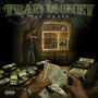 Trap Money (Explicit)