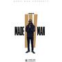 MADE MAN IV (Explicit)