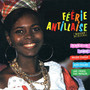 Zouk Vol. 1: Féérie Antillaise