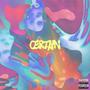 Certain (Explicit)