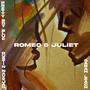 Romeo And Juliet (Explicit)