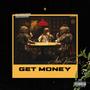 Get Money (Explicit)