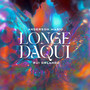 Longe Daqui