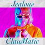 Jealous (Explicit)