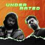 Underrated (feat. EK)