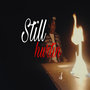 Still Hurtin (Explicit)