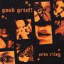 good grief! (Explicit)