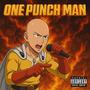 One Punch Man (Explicit)