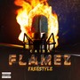 Flamez Freestyle (Explicit)