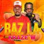 BAZ LA KRAZEW (feat. DJ RICHARD)