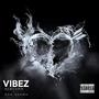 Vibez (Explicit)