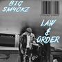 Law & Order (Explicit)