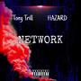 Network (feat. BL. Haz) [Explicit]