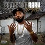 Blacktop Baby (Explicit)