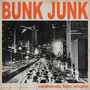 Bunk Junk