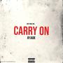 CARRY ON (Explicit)