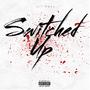 Switched Up (Explicit)