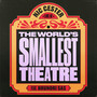 Live at the world's smallest theatre (Live)