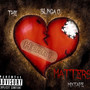 The Heart Matters (Mixtape) [Explicit]