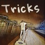 Tricks (feat. MellyX) [Explicit]