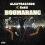 Boomarang (feat. Gskii) [Explicit]