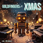 Goldfingers x XMAS (Vol. 1 - The Vocals)