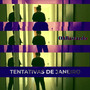 Tentativas de Janeiro (Explicit)