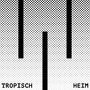 Tropisch