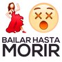 Bailar Hasta Morir