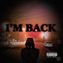 I'M BACK (Explicit)