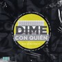 Dime Con Quién