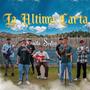 LA ULTIMA CARTA (feat. COLOMBO LCK)