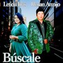 Buscale (feat. Leticia Irias)