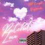 Ratchet Love (Explicit)