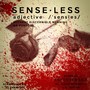 Senseless (feat. Alexis Whitney & L.C Jetson)