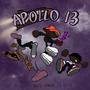 APOLLO XIII (feat. Delz & Yung Kevo From The H) [Explicit]