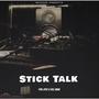 Stick Walk (feat. Big Mak) [Explicit]