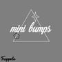 Mini Bumps - EP