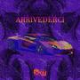 ARRIVEDERCI (feat. MikeBoy & Biliou)