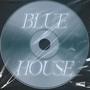 Blue House (Explicit)