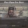 Poet From The Deep (Explicit)