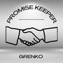 PROMISE KEEPER (Explicit)