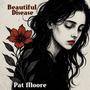 Beautiful Disease