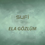 Ela Gözlüm