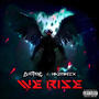 We Rise (Explicit)